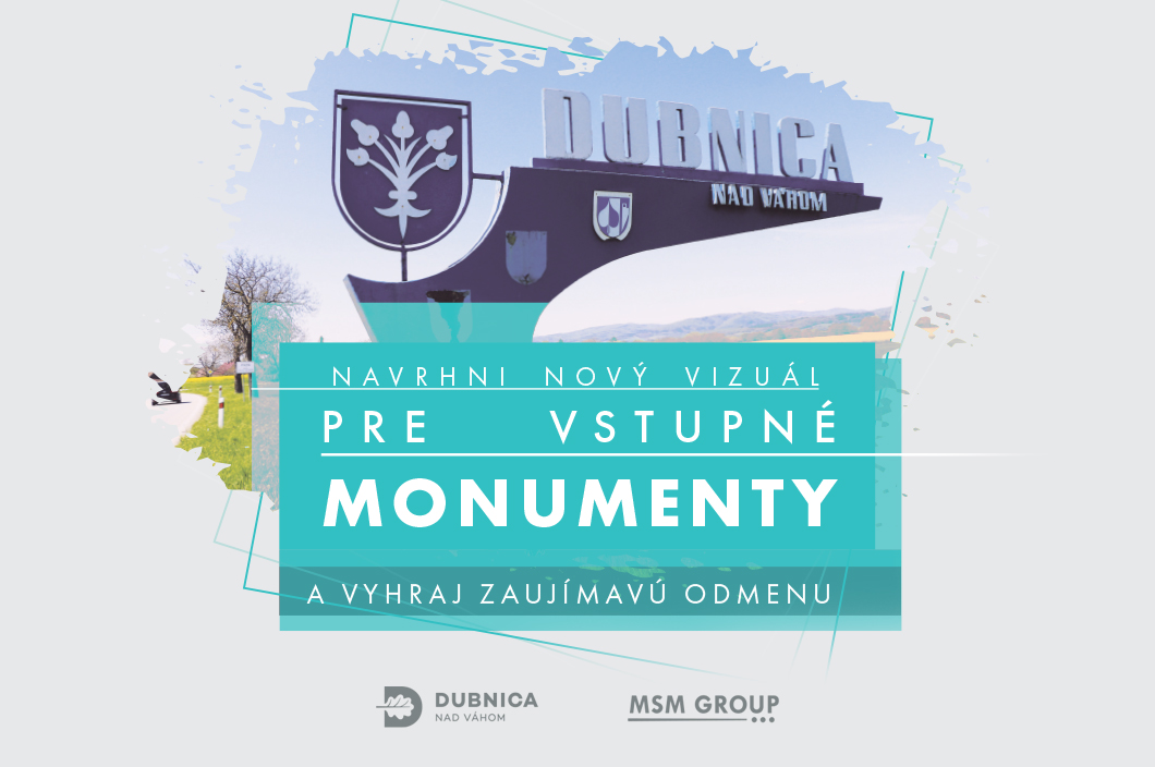 Nové vstupné monumenty do Dubnice